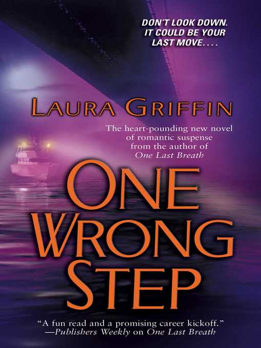 Title details for One Wrong Step by Laura Griffin - Wait list